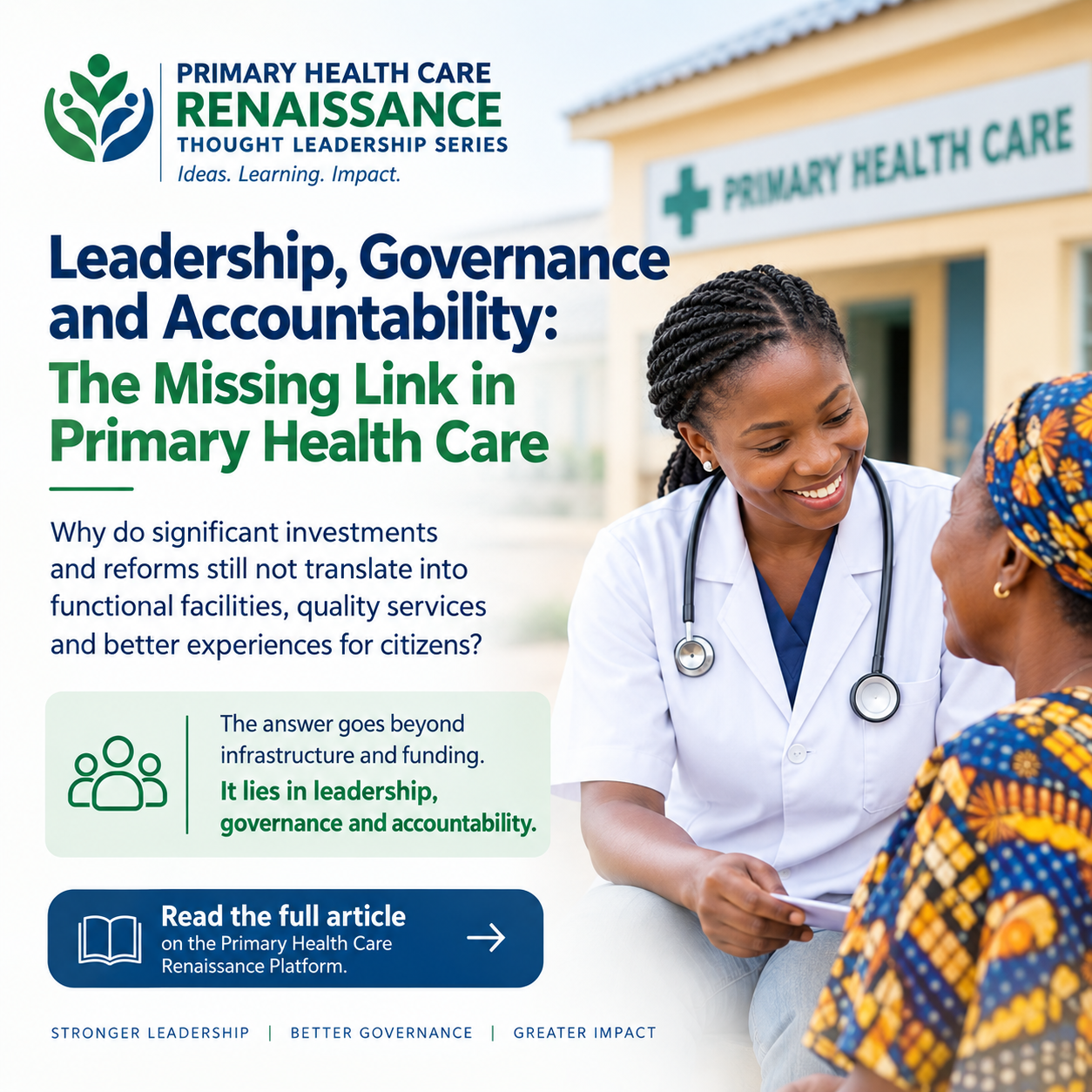 LEADERSHIP, GOVERNANCE AND ACCOUNTABILITY: THE MISSING LINK
